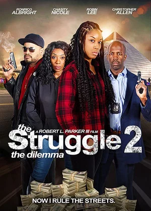 Постер: The Struggle II: The Dilemma