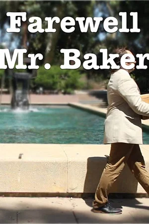 Постер: Farewell Mr. Baker