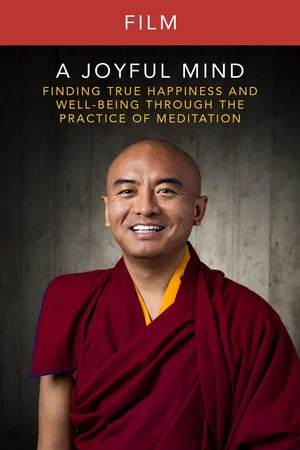 Постер: A Joyful Mind - Finding true happiness through the practice of meditation