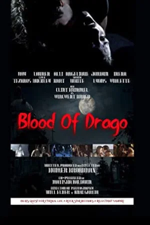Постер: Blood of Drago