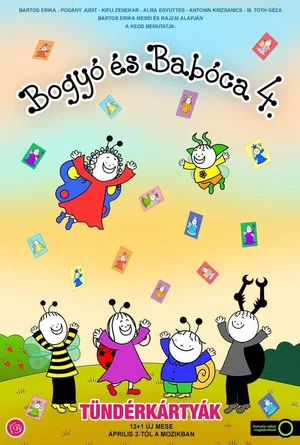 Постер: Bogyó és Babóca 4. - Tündérkártyák
