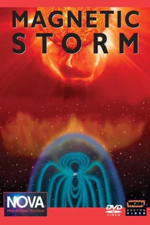 Постер: Magnetic Storm