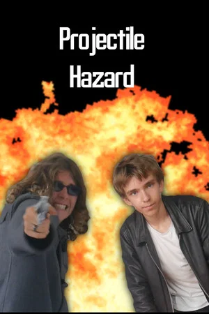 Постер: Projectile Hazard - Film Trailer