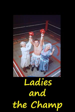 Постер: Ladies and The Champ