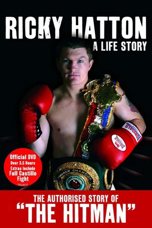 Постер: Ricky Hatton: A Life Story