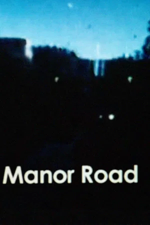 Постер: Manor Road