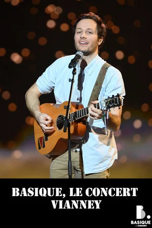 Постер: Vianney Live Basique le concert
