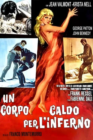 Постер: Un corpo caldo per l'inferno