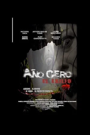 Постер: Año Cero El Exilio