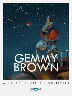Постер: Gemmy Brown à la conquête du Multivers