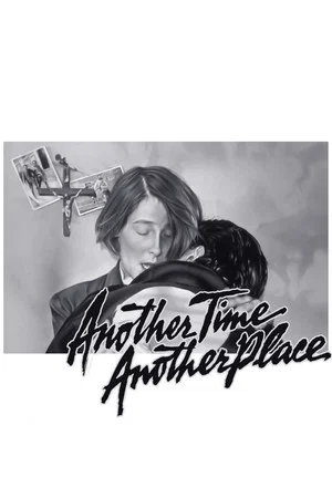 Постер: Another Time, Another Place
