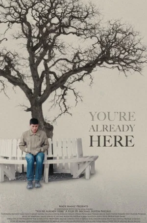 Постер: You're Already Here