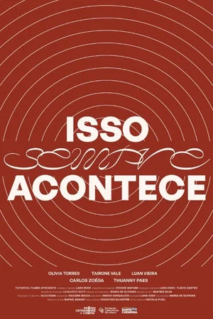 Постер: Isso Sempre Acontece