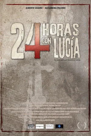 Постер: 24 Hours with Lucia
