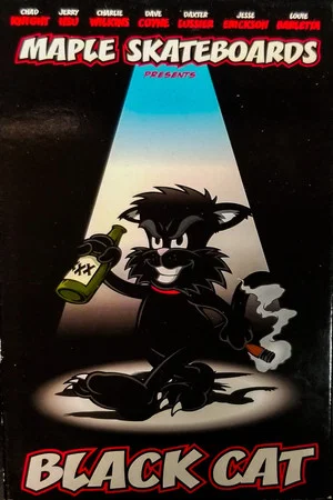 Постер: Maple Skateboards Presents: Black Cat