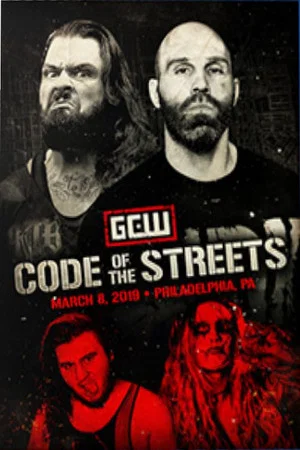 Постер: GCW Code Of The Streets