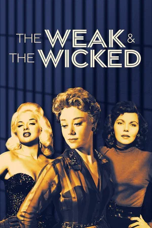 Постер: The Weak and the Wicked