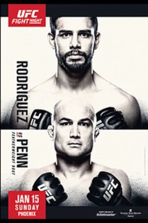 Постер: UFC Fight Night 103: Rodríguez vs. Penn