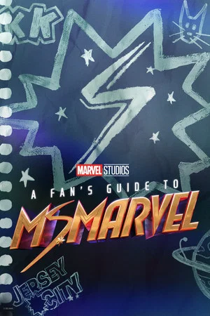 Постер: A Fan's Guide to Ms. Marvel