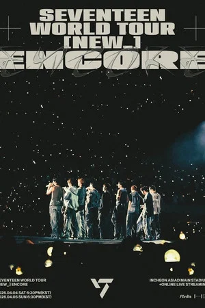 Постер: SEVENTEEN WORLD TOUR [NEW_] ENCORE