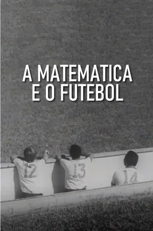 Постер: A Matemática e o Futebol