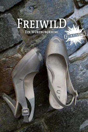 Постер: Freiwild - Ein Würzburg-Krimi