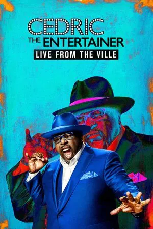 Постер: Cedric the Entertainer: Live from the Ville