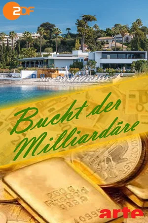 Постер: Bucht der Milliardäre