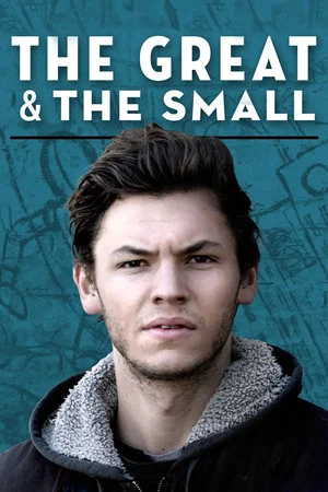 Постер: The Great & The Small