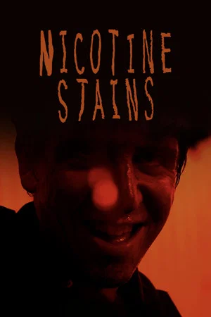 Постер: Nicotine Stains