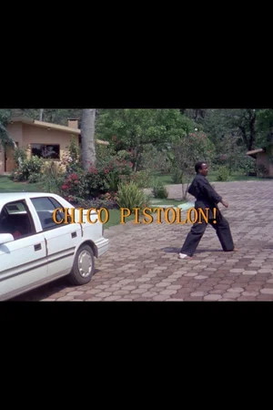 Постер: Chico pistolón