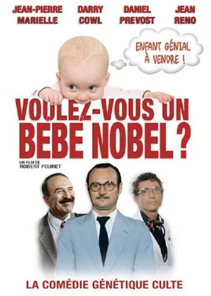 Постер: Voulez-vous un bébé Nobel ?