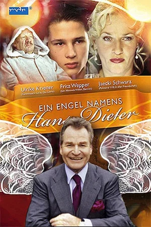 Постер: Ein Engel namens Hans-Dieter