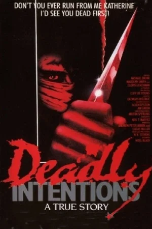Постер: Deadly Intentions