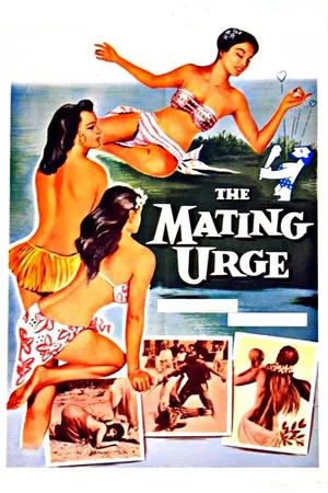 Постер: The Mating Urge