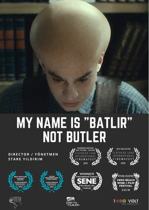 Постер: My Name is Batlir, not Butler