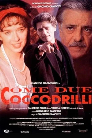 Постер: Like Two Crocodiles