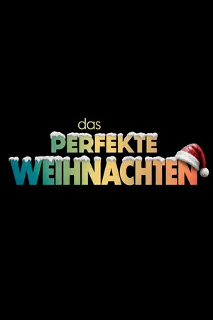 Постер: Das perfekte Weihnachten