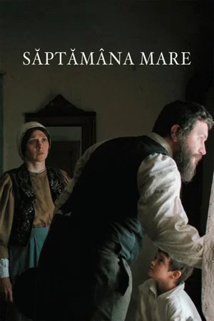 Постер: Săptămâna Mare
