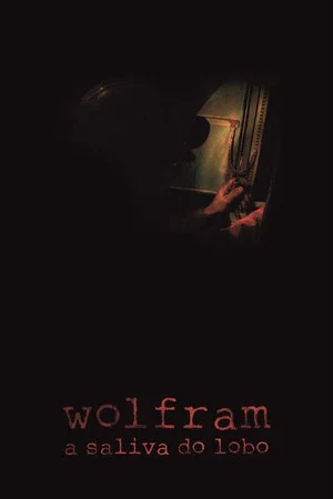 Постер: Wolfram, Wolf's Saliva