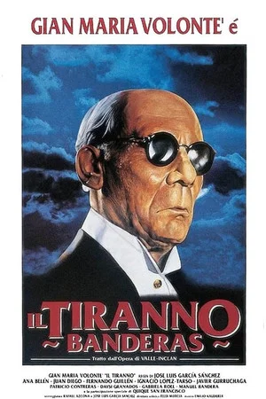 Постер: Banderas, the Tyrant