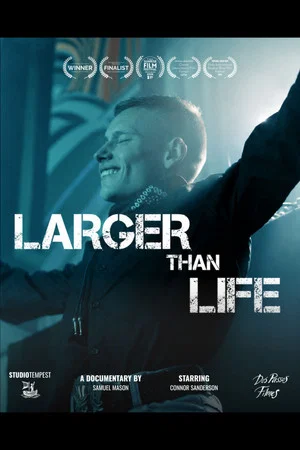 Постер: Larger than Life