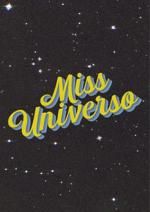 Постер: MISS UNIVERSO