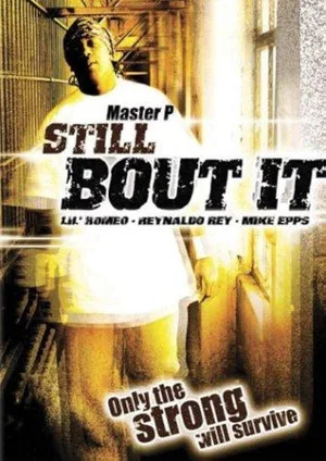 Постер: Still 'Bout It