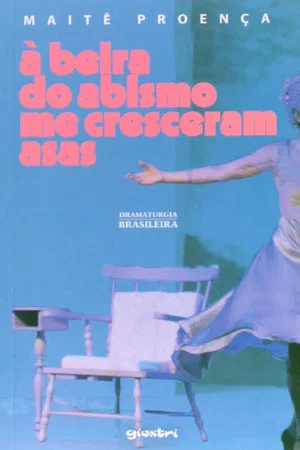 Постер: À Beira do Abismo me Cresceram Asas