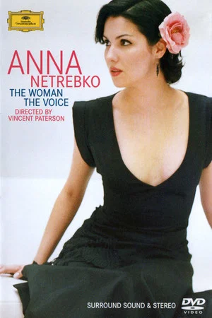Постер: Anna Netrebko: The Woman, the Voice