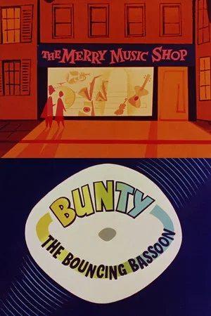 Постер: Bunty the Bouncing Bassoon