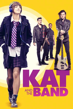 Постер: Kat and the Band