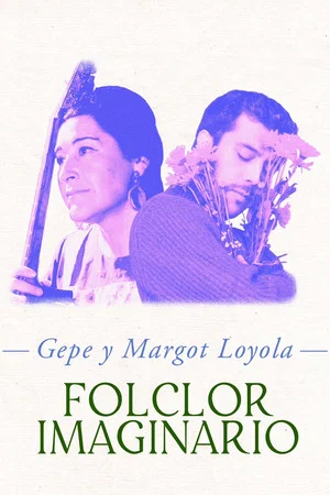 Постер: Gepe y Margot Loyola: Folclor imaginario