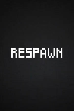 Постер: RESPAWN